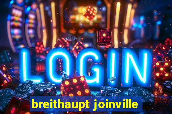 breithaupt joinville